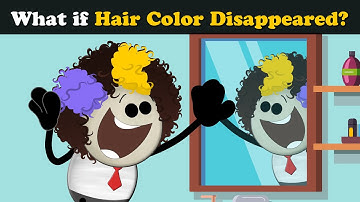 What if Hair Color Disappeared? + more videos | #aumsum #kids #science #education #whatif