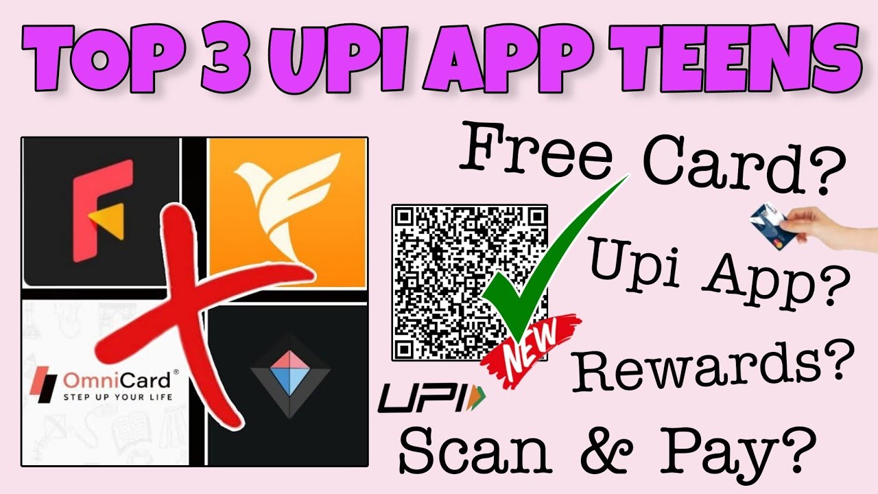 Top 3 Upi App For Teenager Fampay Like App For Minors Best Upi App top-3-upi-app-for-teenager-fampay-like-app-for-minors-best-upi-app