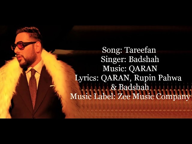 Tareefan lyrics video | badshah |by music is life class=