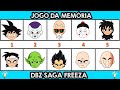 JOGO DA MEMÓRIA DRAGON BALL SAGA FREEZA! JOGO DA MEMÓRIA ANIME DRAGON BALL! JOGO DBZ (PARTE 4)