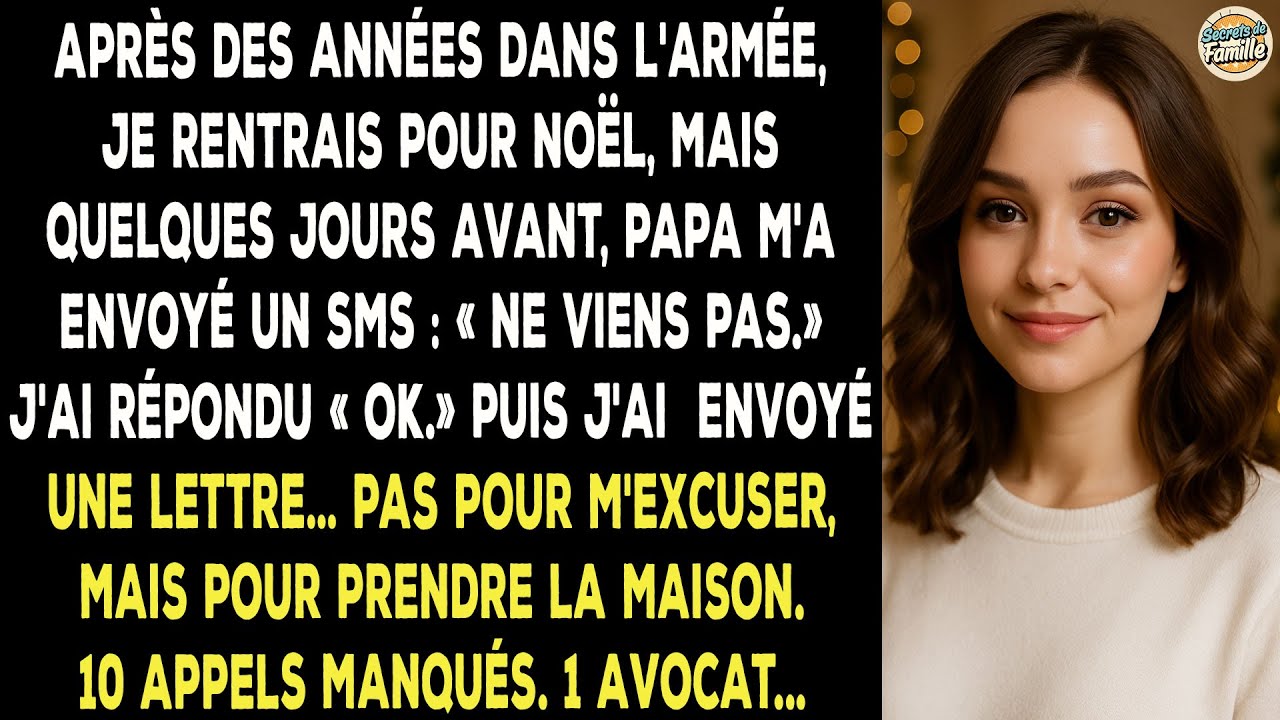 Je Rentre Pour Noël Après L'armée, Mais Mon Père M'interdit De Revenir.