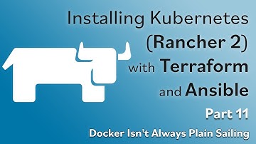 Install Rancher 2 w/ Terraform & Ansible - Part #11 - Docker Isn