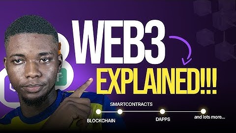 Web3 Explained in 30 Mins - (Simplified detailed guide)