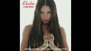 Elodie a fari spenti ULTIMIX(Andrea Cecchini - Luka J Master - Sandro Pozzi