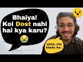 Koi DOST Nahi Hai Kya Karu? 😭😳🔥 | Aman Dhattarwal