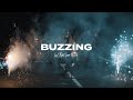 Last Night Saved My Life "Buzzing" Official Video