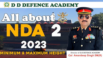 🔥Minimum & Maximum Height Required for NDA 2 2023 By Col. Amardeep Singh🔥| NDA 2 2023 minimum height