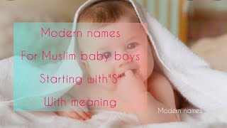 modern names for muslim baby boy with meaning starting with 's' /double names for muhammed screenshot 2