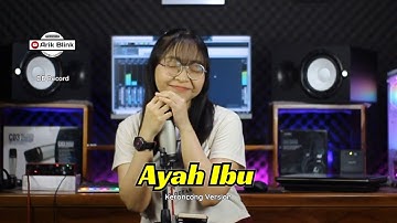 AYAH IBU "KARNAMEREKA" - KERONCONG VERSION || COVER RISA MILLEN
