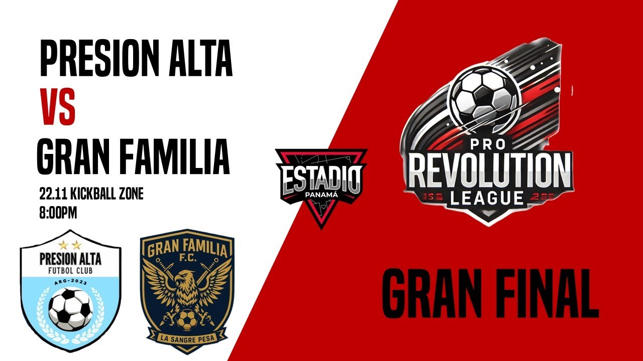 PRESION ALTA VS GRAN FAMILIA GRAN FINAL PRO REVOLUTION LEAGUE YouTube presion-alta-vs-gran-familia-gran-final-pro-revolution-league-youtube