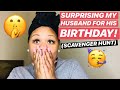 SURPRISING MY HUSBAND FOR HIS BIRTHDAY! |SCAVENGER HUNT|