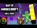 The Very Best of Minecraft | 381-385 | Achievement Hunter Funny Moments