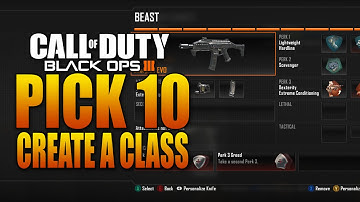 Black Ops 3: Pick 10 and Create-a-Class Details! (Call of Duty BO3 Multiplayer)