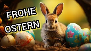 Liebe Ostergrüße Für Dich 🐇 Ich Wünsche Dir Frohe Ostern & Ein Schönes Osterfest!