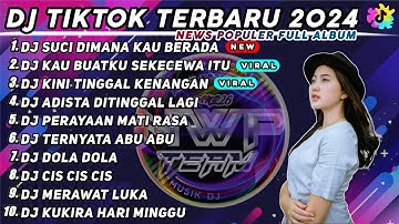 DJ TIKTOK TERBARU 2024 - DJ SUCI DIMANA KINI KAU BERADA x DJ KAU BUATKU SEKECEWA ITU REMIX FULLBASS