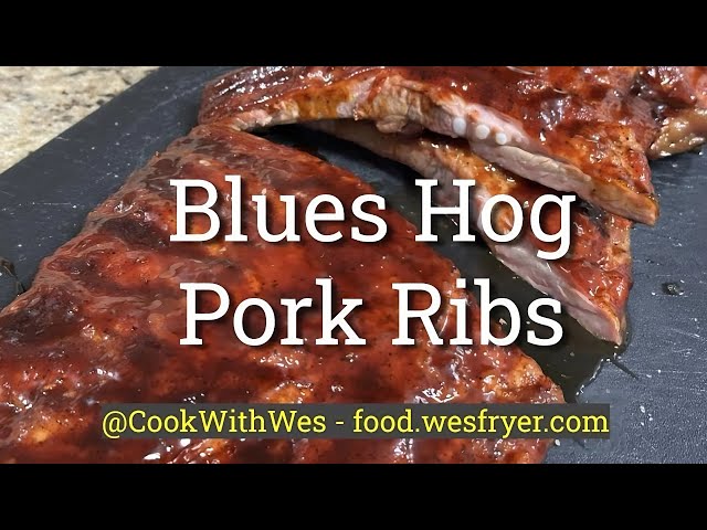 Blues Hog (Original) Pork Ribs #CookWithWes