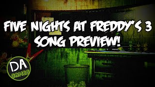 FIVE NIGHTS AT FREDDY'S 3 SONG (PREVIEW) - DAGames