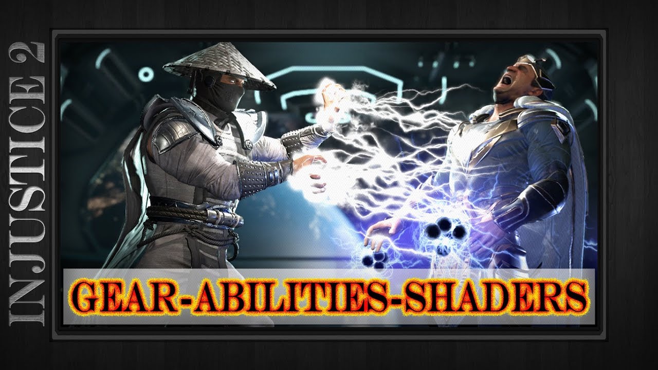 Injustice 2 - RAIDEN Epic Gear Abilities Shaders Showcase Practice Demo ...