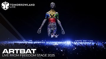 ARTBAT - Live at Tomorrowland 2025 (Freedom Stage, Weekend 2)