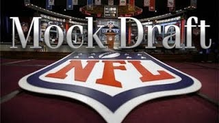 2014 NFL Draft: 2014 NFL Mock Draft v. 3.0 1st Round Picks 1-10