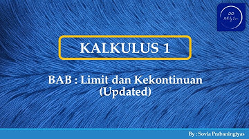 Kalkulus 1 ITS : Limit dan Kekontinuan (Updated 2024) #MathBySovia