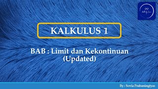 Kalkulus 1 ITS : Limit dan Kekontinuan (Updated 2024) #MathBySovia