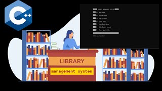 Library Management System in C++ | C++ Mini Projects || The Terminal Boy
