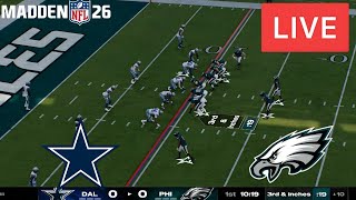 🔴LIVE : Dallas Cowboys vs Philadelphia Eagles | NFL Season Match Live Now MADDEN25