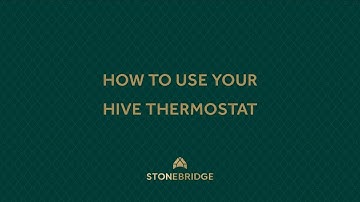 How To: Use your Hive thermostat