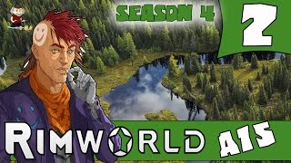 GROWTH!! - RIMWORLD ALPHA 15 Lets Play - Season 4 - Ep.2 - Rimworld A15 Gameplay