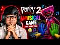 Poppy Playtime 2 Ka Ye Musical Game Itna HARD Tha! ????????
