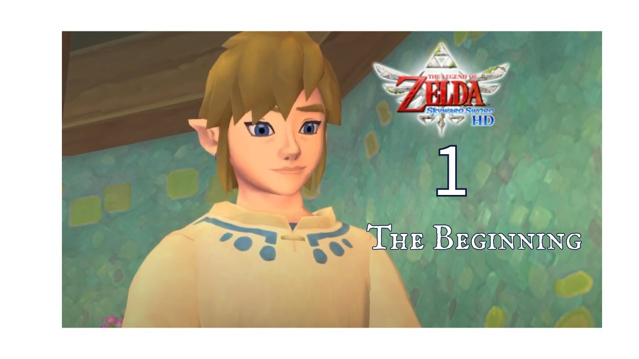 Legend of Zelda Skyward Sword HD part 1