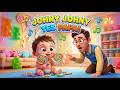 Johny Johny Yes Papa 🍭👶 Fun Nursery Rhyme for Kids | Baby Songs &amp; Toddler Sing Along