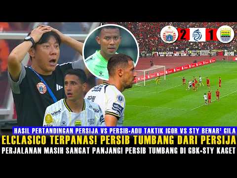 chayatoto x akbtoto - 🔵KALAH TERHORMAT! SUPER DRAMATIS & PENUH DRAMA😱PERSIB TUMBANG 2-1 ATAS PERSIJA