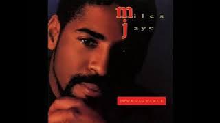 Miles Jaye - I'll Be There