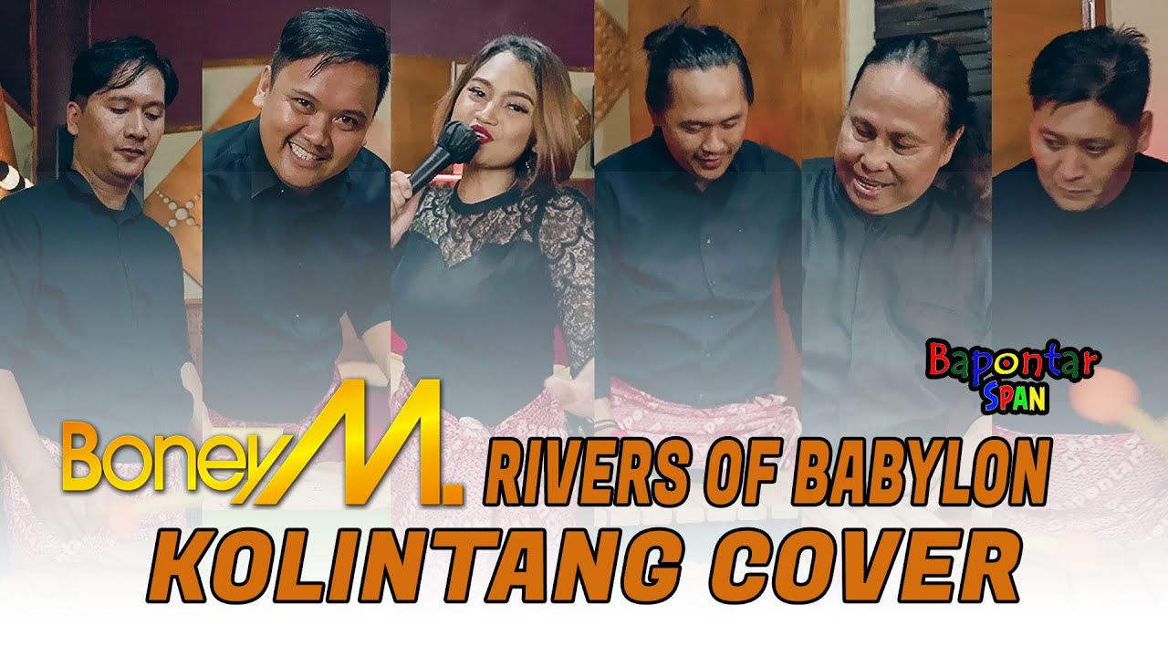 BONEY M-RIVERS OF BABYLON || KOLINTANG COVER || BAPONTAR SPAN