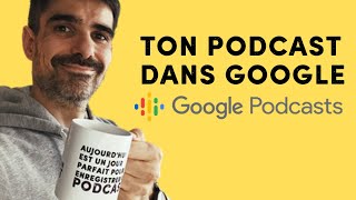 Google Podcasts Manager Comment Ajouter Un Podcast Dans Google Et Connaître Ses Stats Tuto 2020