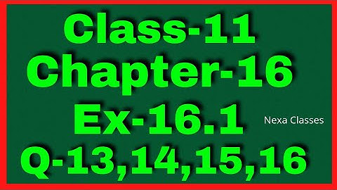 Ex-16.1 Q-13 to 16 Class 11 ( Probability ) NCERT Math || Q 13 to 16 Ex 16.1 Class 11 Math ||