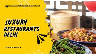 Best Chinese Restaurant in Delhi | Chinese Restaurants near Me