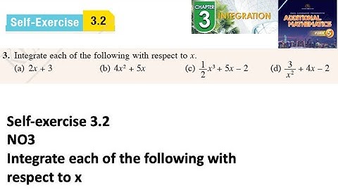 Integration self-exercise 3.2 Q3 latihan kendiri 3.2 pengamiran form 5 add maths kssm spm