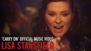 Video thumbnail of "Lisa Stansfield 'Carry On' Official Music Video from the new album 'Seven' - OUT NOW!"