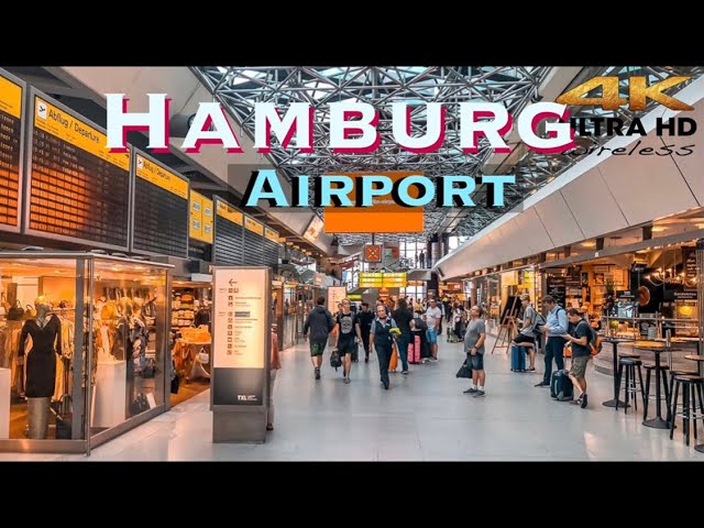 Hamburg, जर्मनी | K Hamburg Int. हवाई अड्डा | एयरपोर्ट वॉक 4K