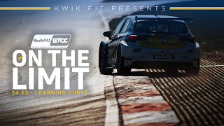 On The Limit S4 E3 | Learning Curve | BTCC 2023