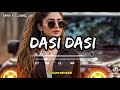 Dasi Dasi Songs 2026