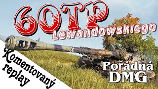 World of Tanks/ Komentovaný replay/ 60TP Lewandowskiego ▶️