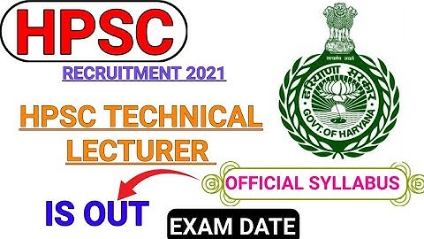 HPSC TECHNICAL LECTURER RECRUITMENT || NEW NOTIFICATION || EXAM DATE, SYLLABUS @Railwaysengar