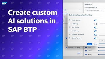 Create AI-Powered Solutions Faster with AI in SAP Business Technology Platform