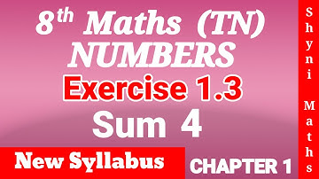 8th maths chapter 1 exercise 1.3 question 4 tn samacheer shyni maths