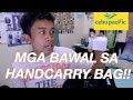 NEW HAND CARRY BAGGAGE POLICY Ft. Cebu Pacific (Philippines) | Josh Whyte