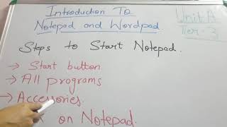 || INTRODUCTION TO NOTEPAD AND WORDPAD|| Tier 3|| Unit A|| Class 4||
